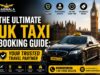 UK Taxi Booking Guide: